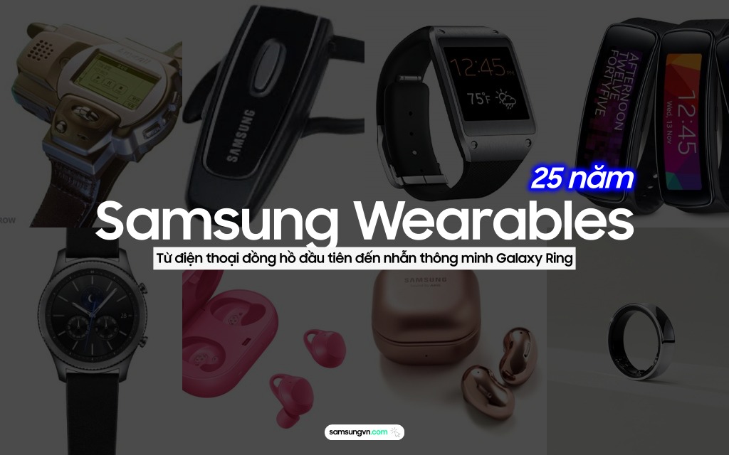 Lịch sử các thiết bị đeo (wearable) của Samsung hơn 25 năm qua